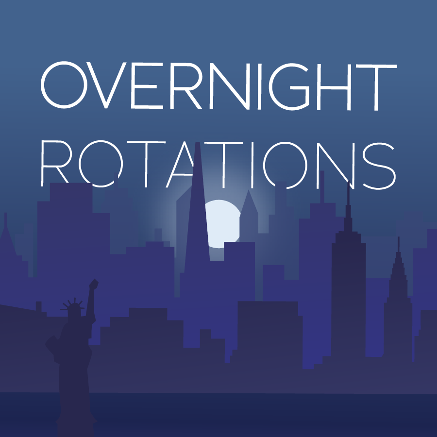 Overnight Rotations